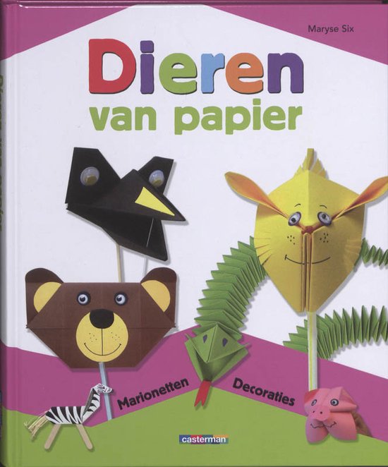 Dieren van papier - Maryse Six