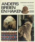Anders breien en haken - Constance Nieuwhoff