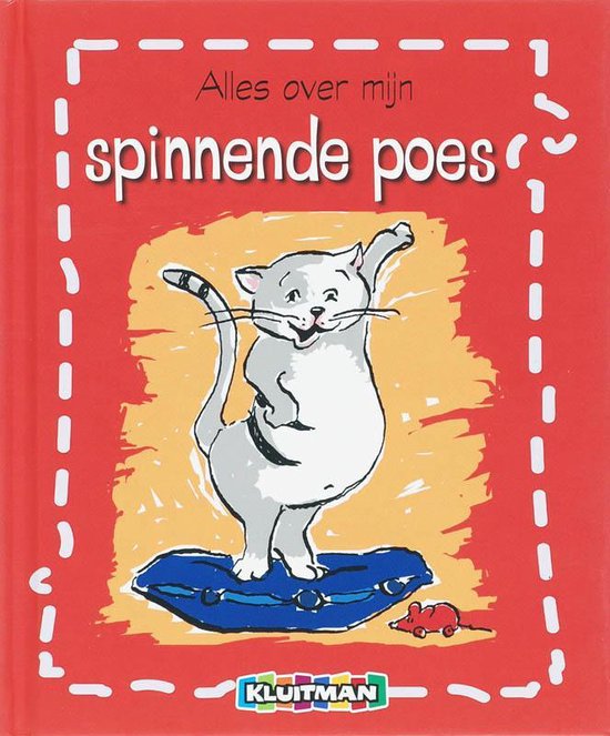 Alles Over Mijn Spinnende Poes - Monique Hoeksma