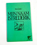 Mijn naam is Frederik - Koos Geerds