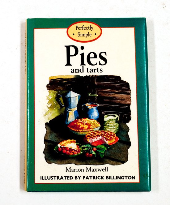 Pies and Tarts - Marion Maxwell