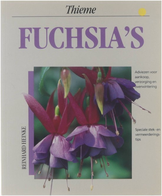 FUCHSIA'S - Reinhard Heinke