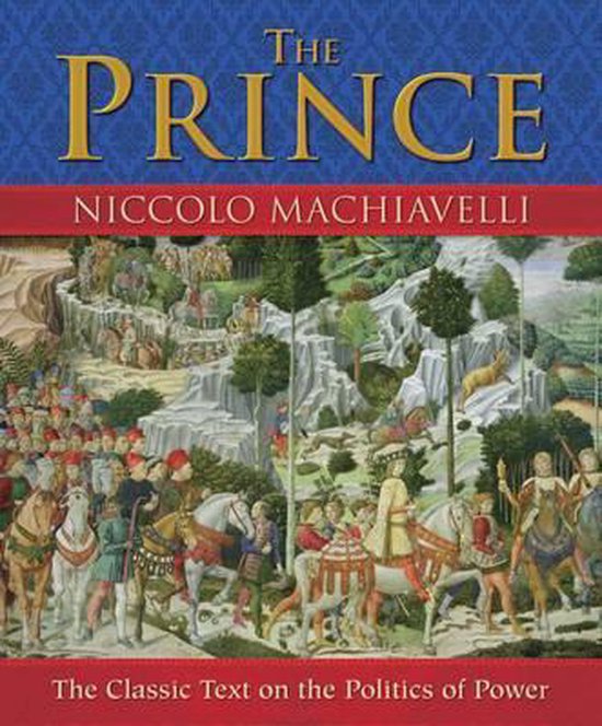 Prince - Niccolò Machiavelli, William Kenaz Marriott