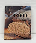 Creatief Koken Brood - Onbekend