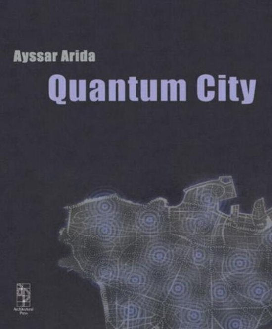 Quantum City - Ayssar Arida, Arida