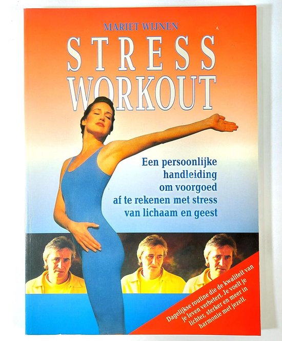 Stress workout - Mariet Wijnen