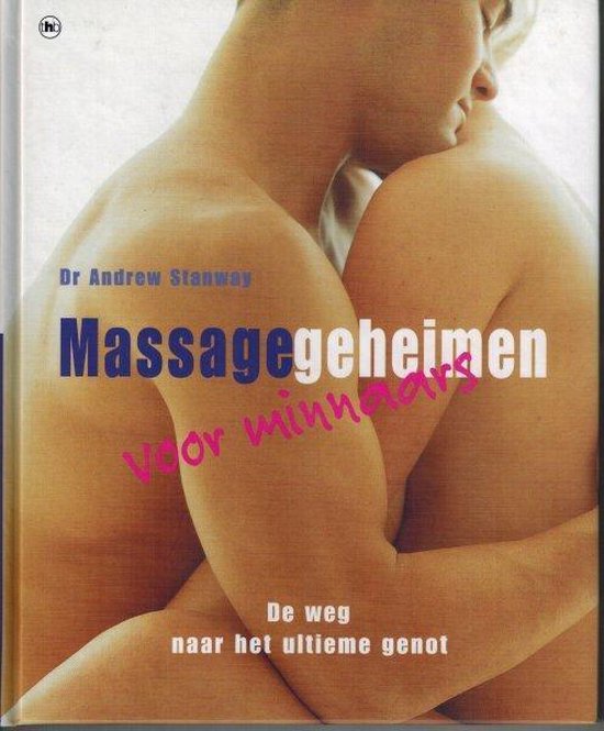 Massagegeheimen voor minnaars - Dr. Andrew Stanway