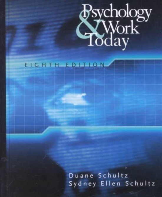 Psychology and Work Today - Duane P. Schultz, Sydney Ellen Schultz