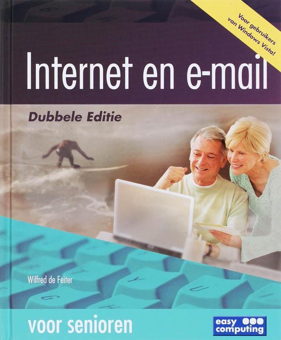 Internet En E - Mail Voor Senioren - Onbekend