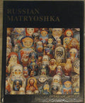 Russian Matryoshka - Larissa Soloviova