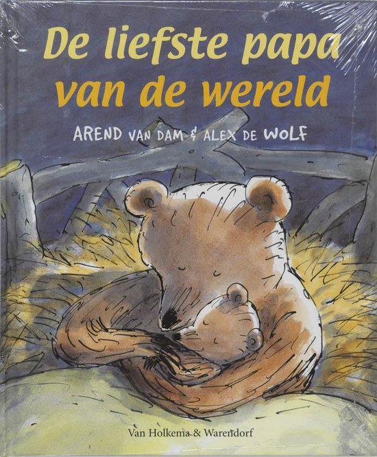 De Liefste Papa Van De Wereld - Arend van Dam