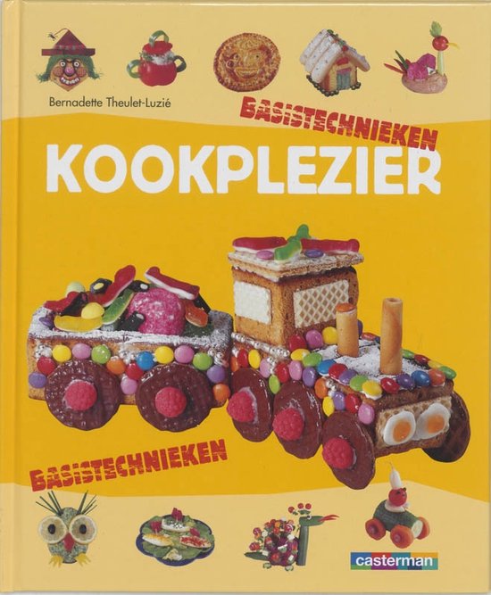 Basistechnieken Kookplezier - B. Theulet Luzie