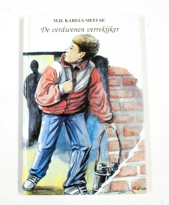 De verdwenen verrekijker - M.H. Karels - Meeuse