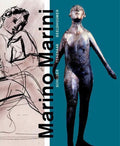 Marino Marini - Maria Teresa Tosi, Karin van Lieverloo