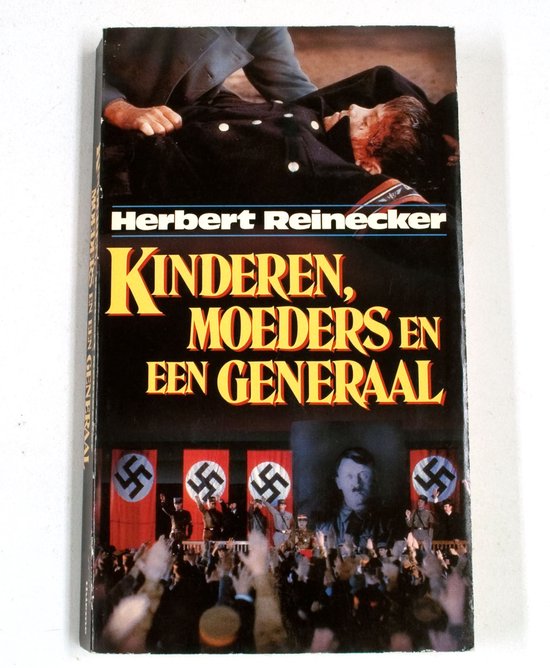 Kinderen, Moeders en een Generaal - Reinecker