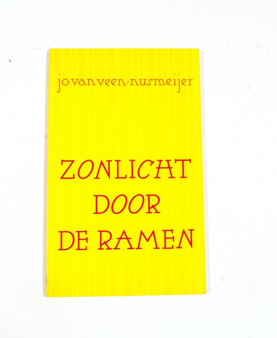 Zonlicht door de ramen - Jo van Veen - Nusmeijer