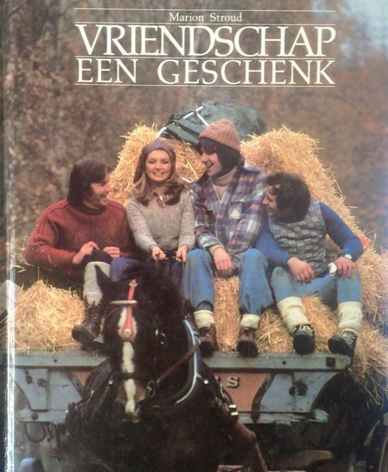 Vriendschap een geschenk - Marion Stroud, Wilma Offers
