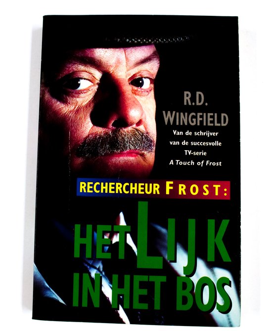 Lijk in het bos - R.D. Wingfield