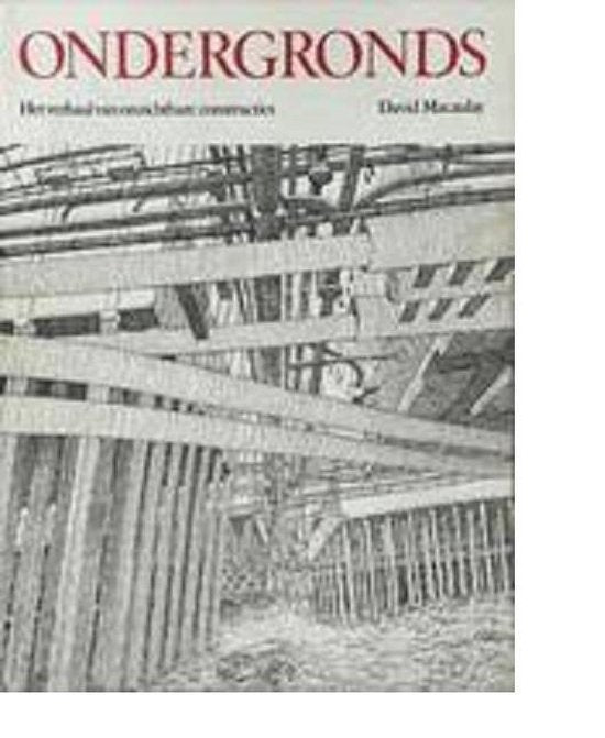 Ondergronds - David Macaulay, Macaulay David
