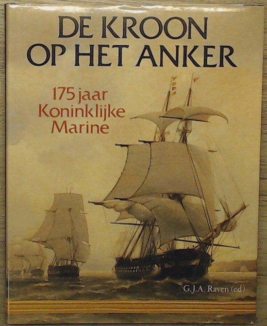 De kroon op het anker - Gerard Raven