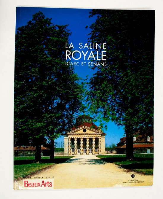La Saline Royale