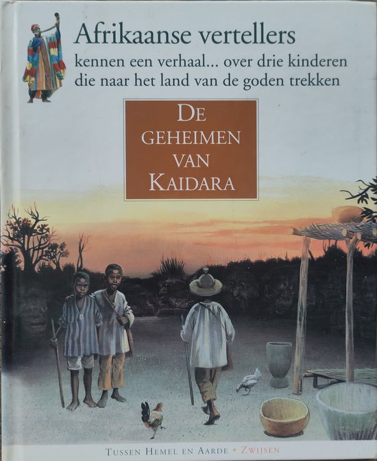 Tussen hemel en aarde 2: De geheimen van Kaidara - Hyacinthe Vulliez, Etienne Souppart