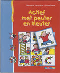 Actief Peuter Kleuter - Bernadette Theulet - LuziÉ, Valérie Barthe