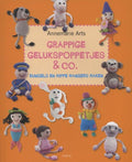 Grappige gelukspoppetjes en co - Annemarie Arts, Tine Beauveser