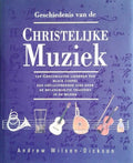 Geschiedenis christelijke muziek - Wilson - Dickson