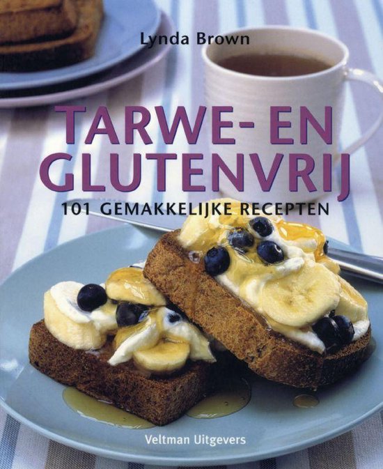 Tarwe - En Glutenvrij - Lynda Brown