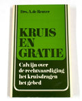 Kruis en gratie - Reuver