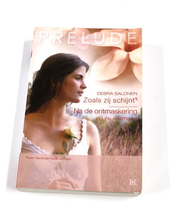 Prelude omnibus: Zoals zij schijnt en Na de ontmaskering - Debra Salonen en Ellen Hartman