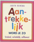 Aantrekkelijk Word Je Zo - Judith Reinsma