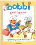 Bobbi gaat logeren om voor te lezen of zelf te lezen - Ingeborg Bijlsma & Monica Maas, Monica Maas