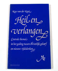 Heil en verlangen - C. van der Kooi