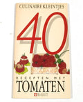 40 recepten met tomaten - Culinaire Kleintjes