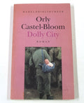 Dolly City - Orly Castel - Bloom