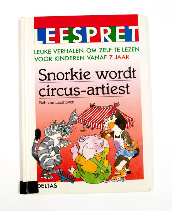 Leespret snorkie wordt circus - artiest - Bob Van Laerhoven, Genevieve Masoin