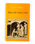 Heel dit valse land enz - Hugaerts