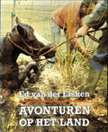 Avonturen op het land - Ed van der Elsken