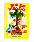 Rob en Rieneke naar school - Yvonne Brill