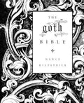 The Goth Bible - Nancy Kilpatrick