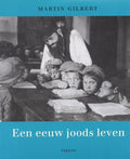 Een eeuw joods leven - M. Gilbert