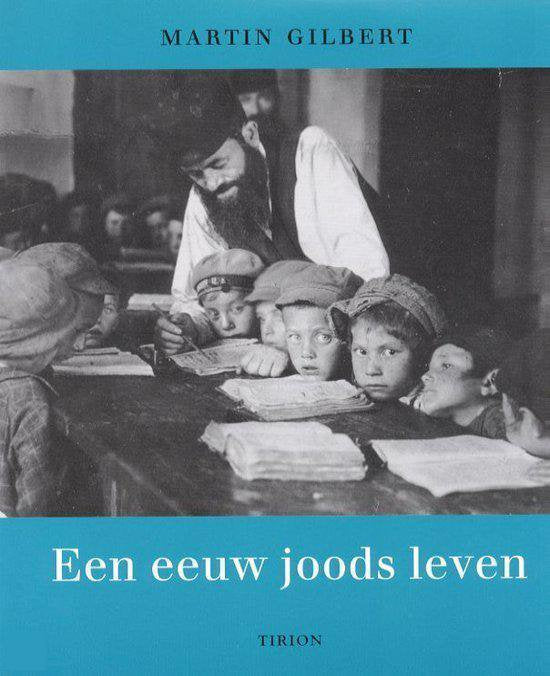 Een eeuw joods leven - M. Gilbert