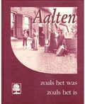 Aalten zoals het was zoals het is, deel 2 - E.M. Smilda, G.J. Timmer