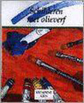 Creatieve gids schilderen met olieverf - M. Wattenbergh