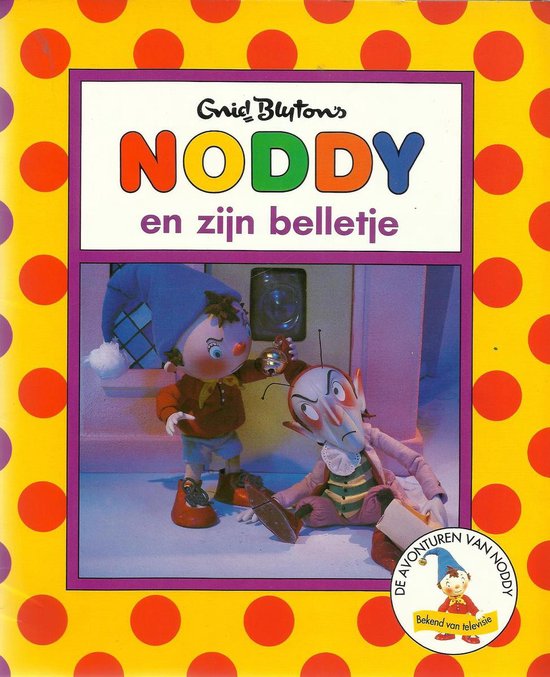 Noddy en zyn belletje - Blyton