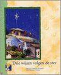 Drie wijzen volgen de ster - M. Vlaming, Marianne Vlaming