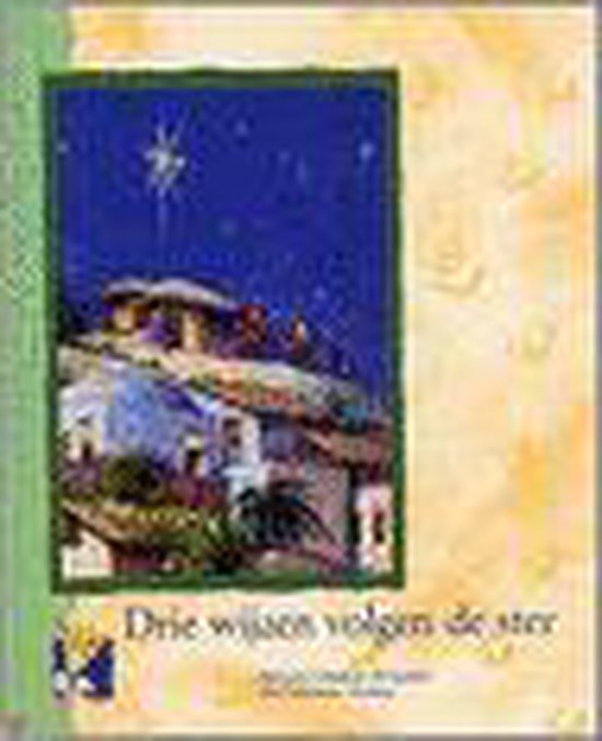 Drie wijzen volgen de ster - M. Vlaming, Marianne Vlaming