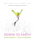 Down to earth - Sacha de Boer, Jacob - Jan Boerma